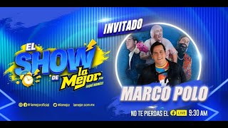 Marco Polo improvisa sus personajes más icónicos en El Show de La Mejor [upl. by Smoot369]