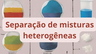 Processos físicos de separação de materiais [upl. by Esemaj]