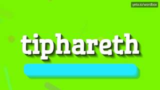 TIPHARETH  HOW TO PRONOUNCE IT [upl. by Esinrahs]