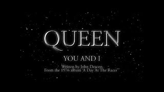 Queen  You and I Official Lyric Video [upl. by Surat789]