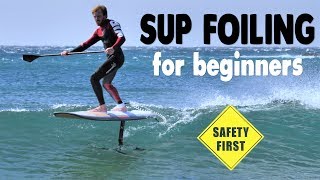 How to Foil ► SUP Hydrofoil for Beginners [upl. by Livingston]