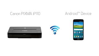 Setting up your Wireless Canon PIXMA iP110  Cableless Setup with an Android™ device [upl. by Sanalda]