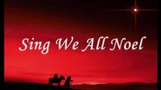 Sing We All Noel with Lyrics  French Christmas Carol  Noel Nouvelet fr [upl. by Ahsiet]