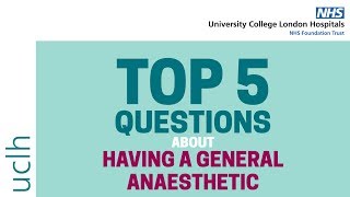 Top 5 questions about having a general anaesthetic [upl. by Euqenimod]