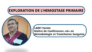 Exploration de lHémostase Primaire [upl. by Center]