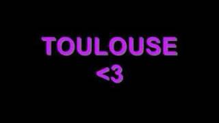 TOULOUSE [upl. by Enairda]