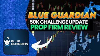 BLUE GUARDIAN Review  My 50K Challenge Account [upl. by Artenahs130]