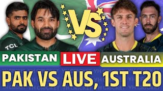 pakistan vs australia live match score  pak vs aus live 1st t20 match today [upl. by Flann]