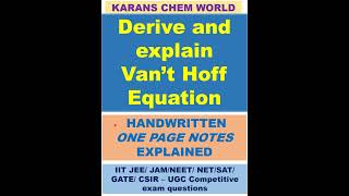 English vant Hoff equation derivation from Isotherm amp Gibbs Helmholtz equation amp significance [upl. by Ylrebmik]