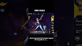 New guild  Need All rounder legends freefire newguild legend fypシ゚viral videoediting [upl. by Joerg]