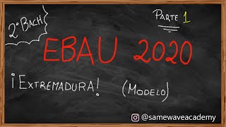 ✍ EBAU 2020 EXTREMADURA ✍ parte 1 [upl. by Arvonio]