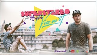 SuperStereo  Visz az út feat Meszka Official Music Video [upl. by Enra235]