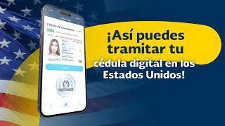 Así puedes tramitar tu cédula digital en los Estados Unidos [upl. by Eimareg]