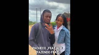 pachecofeatli x fanzendo mais um feat [upl. by Inatirb]