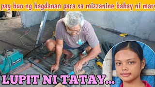 PART 19 PAG BUO NG HAGDANAN PARA SA MEZZANINE NG BAHAY NI MARY [upl. by Hsur]