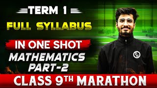 Complete CBSE Maths  9th  Term  1 in One Shot Part2  Marathon Series [upl. by Kancler]