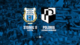 TRANSMISJA 🎥 Stomil II Olsztyn  Polonia Lidzbark Warmiński 5042024 r [upl. by Leila]