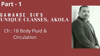 Ch  18 Body Fluids amp Circulation Part  1 [upl. by Oinotnanauj]