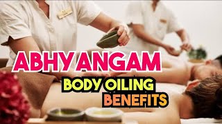 ABHYANGAM Body Oiling Benefits in hindi [upl. by Hpsoj]