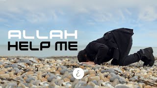 Omar Esa  Allah Help Me Official Nasheed Video  Vocals Only [upl. by Hakeem899]