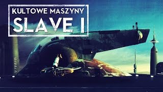 Kultowe Maszyny Slave I HOLOCRON [upl. by Yarahs95]