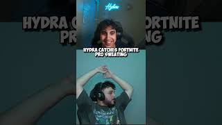 HYDRA CATCHES FORTNITE PRO SWEATING [upl. by Nosliw]