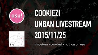 osu Cookiezi Unban Live Stream FULL 25112015 [upl. by Cerveny]