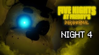 FNAF Paranormal Night 4 FNAF PLUSH [upl. by Lleraj]