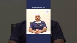 What is Plantar Fasciitis  Dr Jagan Mohana Reddy  CARE Hospitals HITEC City [upl. by Eitsirhc]