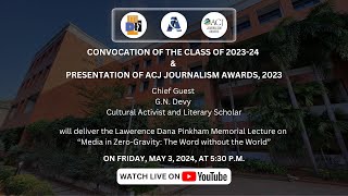 Live  Convocation of the Class of 202324 amp Presentation of ACJ Journalism Awards 2023 [upl. by Iddo]