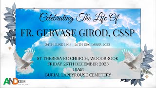 The Funeral Service of Fr Gervase Girod CSSp [upl. by Atiuqad215]