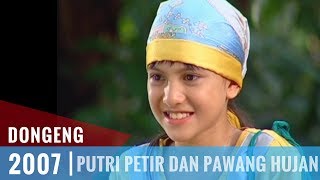 Dongeng  Episode 23  Putri Petir Dan Pawang Hujan [upl. by Arreic]