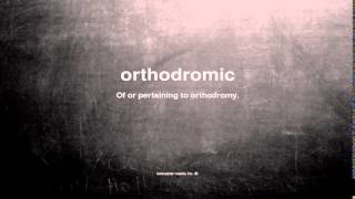 What does orthodromic mean [upl. by Secnirp]