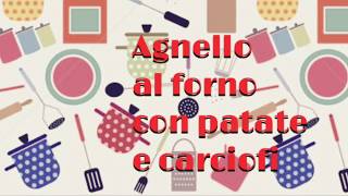 Agnello al forno con patate e carciofi [upl. by Siderf]