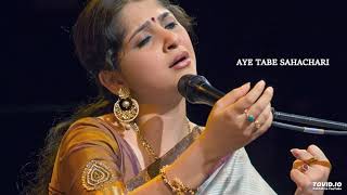 AYE TABE SAHACHARI  KOUSHIKI CHAKRABORTY  RABINDRASANGEET [upl. by Ayota]