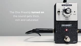 GROBERT EFFECTS  The One Preamp  Demo [upl. by Immac]