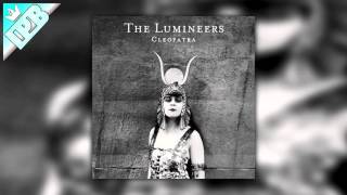 The Lumineers  Cleopatra [upl. by Ariaic730]