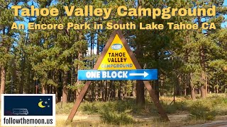 Tahoe Valley Campground  An Encore Park in South Lake Tahoe CA [upl. by Endora891]