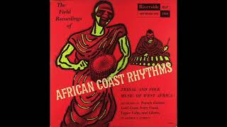 African Coast Rhythms Tribal and Folk Music of West Africa [upl. by Suanne]