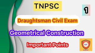 TNPSC  Draughtsman Civil ExamUnit  2Geometrical ConstructionImportant Points  1 [upl. by Aynekal51]