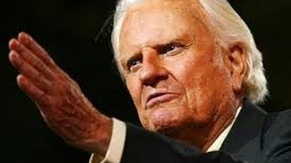 Dr Billy Graham Three Things You Cannot Do Without [upl. by Ayanej]