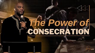 The Power Of Consecration  Bishop S Y Younger [upl. by Bilski]