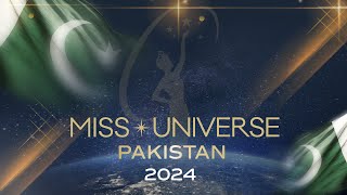 Miss Universe Pakistan 2024  🛑 First Premiere of the Finals Competition [upl. by Sisely148]