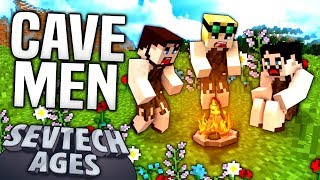 Minecraft  CAVE MEN  SevTech Ages 1 [upl. by Xonk]