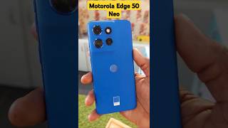 Motorola Edge 50 Neo First Look 🔥🔥 shorts motorola [upl. by Barbey]