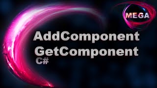 Unity 18 c уроки 7  Взаимодействие скриптов GetComponent AddComponent [upl. by Yesoj]