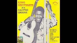 In a calypso groove KING OBSTINATE Full album [upl. by Larkins]