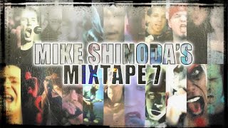 Mike Shinoda  Mixtape 7 Rap Rock Nu Metal VIDEO [upl. by Areyk]