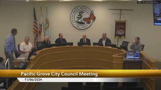 City of Pacific Grove City Council Special Meeting 1162024 [upl. by Yonah]