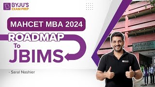 MAHCET MBA 2024  Roadmap to JBIMS  JBIMS Fees Cutoffs amp Placements  Target CET MBA 2024 Exam [upl. by Waring]